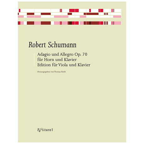 Schumann, R.: Adagio und Allegro Op. 70 