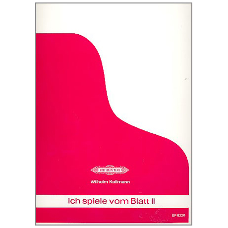 Keilmann, W.: Ich spiele vom Blatt Band II 