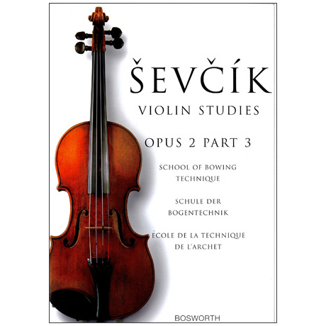 Sevcik, O.: Schule der Bogentechnik Op. 2, Heft 3 