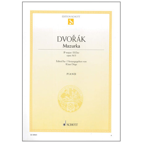 Dvořák, A.: Mazurka Op. 56 Nr. 3 B-Dur 