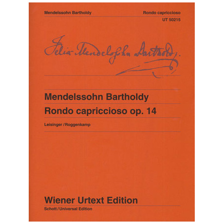 Mendelssohn Bartholdy, F.: Rondo capriccioso Op. 14 