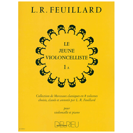 Feuillard, L. R.: Le jeune violoncelliste Band 1A 