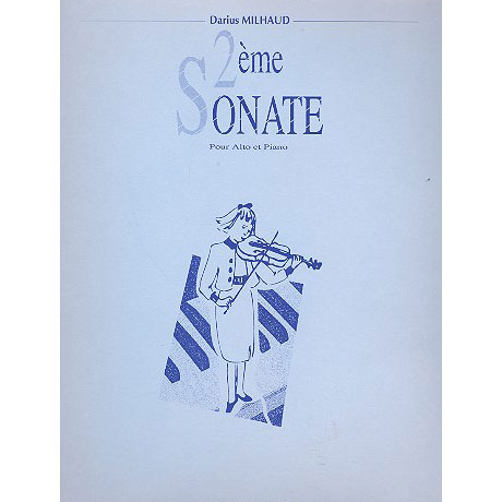 Milhaud, D.: Violasonate 2 Op. 244 