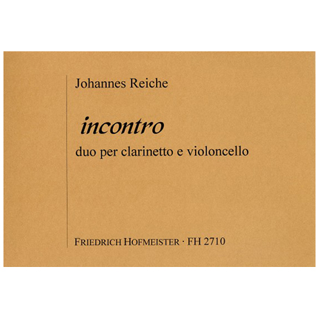 Reiche, J.: Incontro – Duo per clarinetto e violoncello 