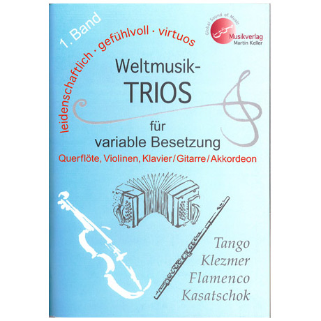 Weltmusik-Trios Band 1 : für variable Besetzung 