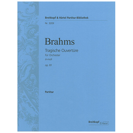Brahms, J.: Tragische Ouvertüre d-Moll Op. 81 