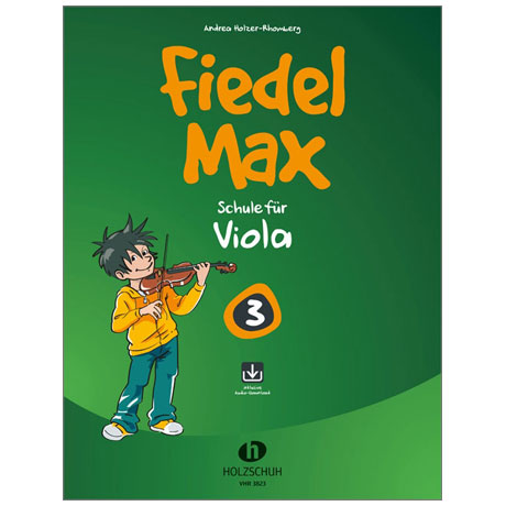 Holzer-Rhomberg, A.: Fiedel-Max für Viola Schule 3 (+Online Audio) 
