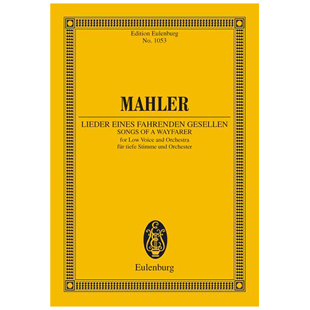 Mahler, G.: Lieder eines fahrenden Gesellen 