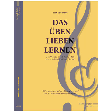 Spanhove, B.: Das Üben lieben lernen 