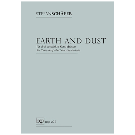Schäfer, S: Earth And Dust 
