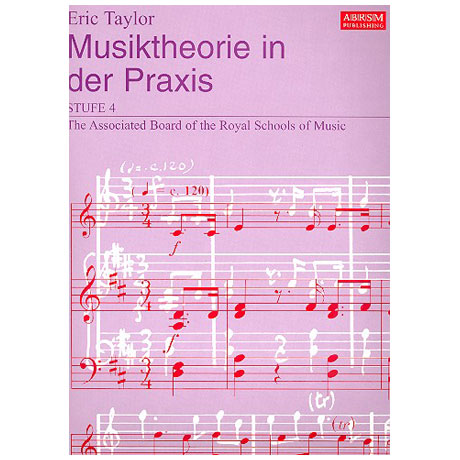 Taylor, E.: Musiktheorie in der Praxis Stufe 4 