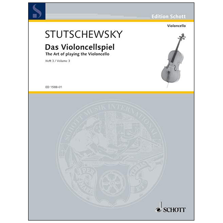 Stutschewsky, J.: Das Violoncellospiel Band 3 