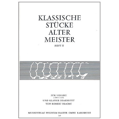 Pracht, R.: Klassische Stücke alter Meister Band 2 