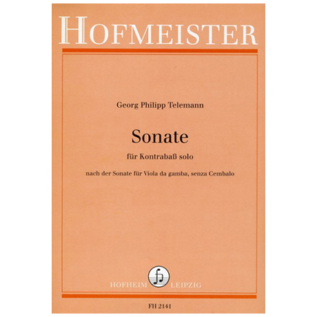 Telemann, G. Ph.: Kontrabasssonate – Nach der Sonate für Viola da gamba senza Cembalo aus dem »Getreuen Music-Meister« 