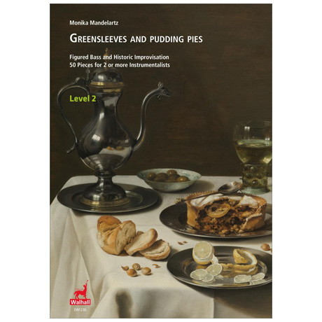 Mandelartz, M.: Greensleeves and Pudding Pies - Level 2, english 