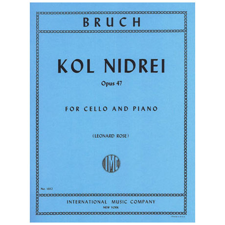 Bruch, M.: Kol Nidrei Op. 47 