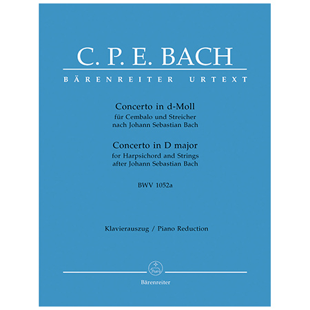 Bach, C. Ph. E.: Cembalokonzert BWV 1052a d-Moll 