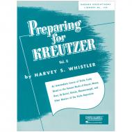 Whistler, H. S.: Preparing for Kreutzer Vol. 2 