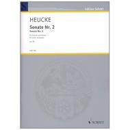 Heucke, S.: Violinsonate Nr. 2 Op. 58 