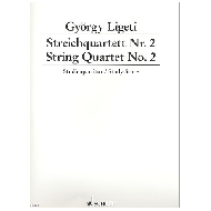 Ligeti, G.: Streichquartett Nr. 2 