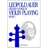 Auer, L.: Graded Course of Violin Playing 1 