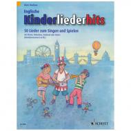 Neuhaus: Englische Kinderliederhits - 50 Lieder zum Singen und Spielen 