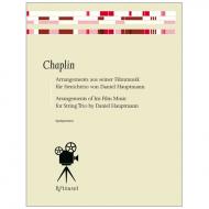 Chaplin, Ch.: Chaplin – Filmmusik für Streichtrio 