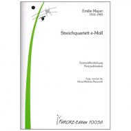 Mayer, E.: Streichquartett e-Moll 