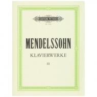 Mendelssohn Bartholdy, F.: Klavierwerke Band III 