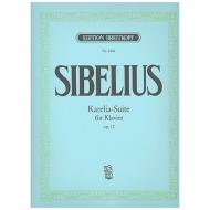 Sibelius, J.: Karelia-Suite Op. 11. Ausgabe für Klavier 