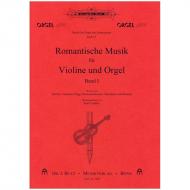 Romantische Musik für Violine und Orgel Band 1 