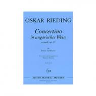 Rieding, O.: Concertino in ungarischer Weise Op. 21 a-Moll 