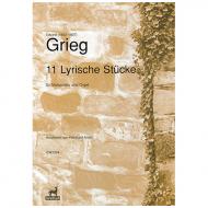 Grieg, E.: 11 Lyrische Stücke 