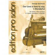 Gershwin, G.: Our Love is here to stay / 'S wonderful 