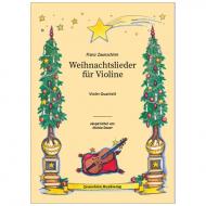 Zaunschirm, F.: Weihnachtslieder für Violine - Violinquartett 