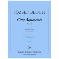 Bloch, J.: Cinq Aquarelles Op. 52 