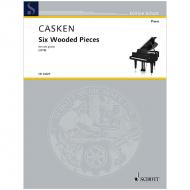 Casken, J.: Six Wooded Pieces (2018) 