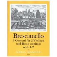 Brescianello, G. A.: 6 Concerti op. 1/1+2 (B-dur, G-dur) 