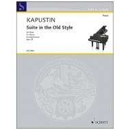 Kapustin, N.: Suite in the Old Style Op. 28 