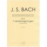 Bach, J. S.: 7 vierstimmige Fugen aus dem Wohltemperierten Klavier Teil II 
