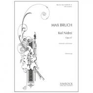 Bruch, M.: Kol Nidrei Op. 47 - »Eine hebräische Melodie « 