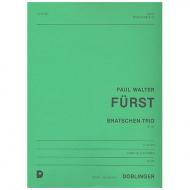 Fürst, P. W.: Bratschen-Trio Op. 67 