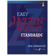 Wedgwood, P.: Easy Jazzin' About Standards (+CD) 