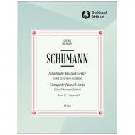Schumann, R.: Sämtliche Klavierwerke Band VI: Op. 99, 111, 118, 124, 126, 133 
