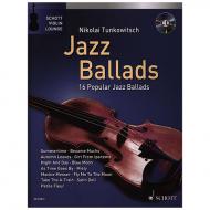 Tunkowitsch, N.: Jazz Ballads (+CD) 