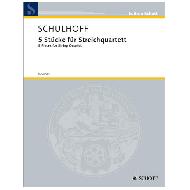 Schulhoff, E.: 5 Stücke für Streichquartett 