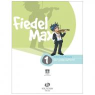 Holzer-Rhomberg, A.: Fiedel-Max. Der große Auftritt 1 für Violine (+Online Audio) 