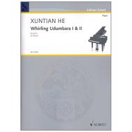 He, X.: Whirling Udumbara I & II 
