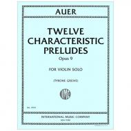 Auer, L.: Twelve Characteristic Preludes Op. 9 