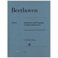Beethoven, L. v.: Kadenzen und Eingänge zu Klavierkonzerten 